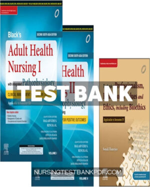 Test Bank for Lewiss Adult Health Nursing I & II (2 Volume Edition) with Complimentary Textbook of Professionalism Professional Values and Ethics including Bioethics by Banerjee