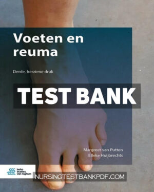 Test Bank for Voeten en reuma 3rd Edition by van Putten