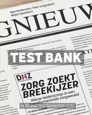 Test Bank for Zorg zoekt breekijzer by Donkervoort