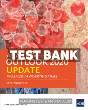 Test Bank for Asian Development Outlook 2020 Update by ADB