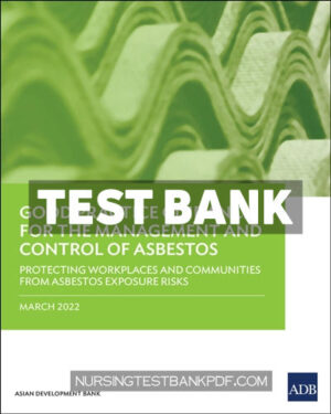 Test Bank for Good Practice Guidance for the Management and Control of Asbestos by ADB