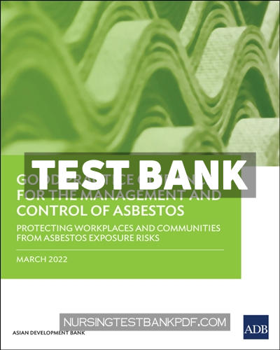 9789292693718-TEST-BANK Test Bank for Good Practice Guidance for the Management and Control of Asbestos by ADB