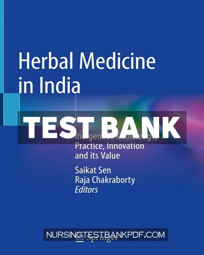 9789811372483-TEST-BANK Test Bank for Herbal Medicine in India by Springer
