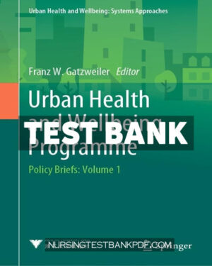 Test Bank for Urban Health and Wellbeing Programme by Springer