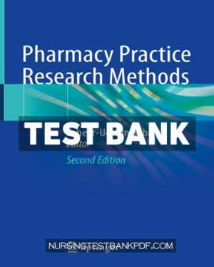Test Bank for Pharmacy Practice Research Methods 2nd Edition by Babar