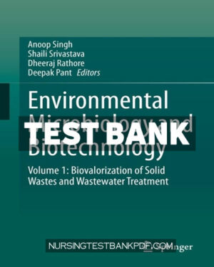 Test Bank for Environmental Microbiology and Biotechnology 1st Edition by Singh