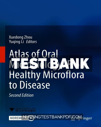 9789811578991-TEST-BANK Test Bank for Atlas of Oral Microbiology - From Healthy Microflora to Disease 2nd Edition by Springer