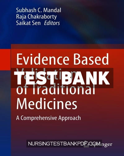 9789811581274-TEST-BANK Test Bank for Evidence Based Validation of Traditional Medicines by Springer