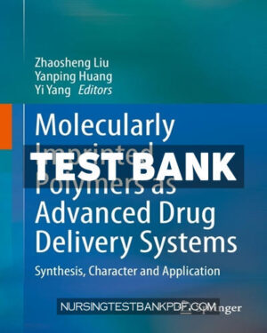 Test Bank for Molecularly Imprinted Polymers as Advanced Drug Delivery Systems by Springer