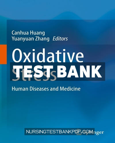 9789811605222-TEST-BANK Test Bank for Oxidative Stress by Springer