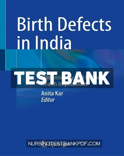 9789811615542-TEST-BANK Test Bank for Birth Defects in India by Springer