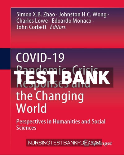 9789811624308-TEST-BANK Test Bank for COVID 19 Pandemic Crisis Responses and the Changing World by Springer