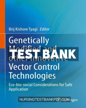 Test Bank for Genetically Modified and other Innovative Vector Control Technologies by Springer
