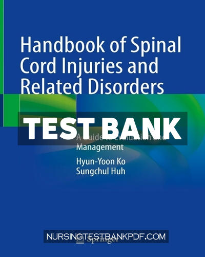 9789811636790-TEST-BANK Test Bank for Handbook of Spinal Cord Injuries and Related Disorders by Ko