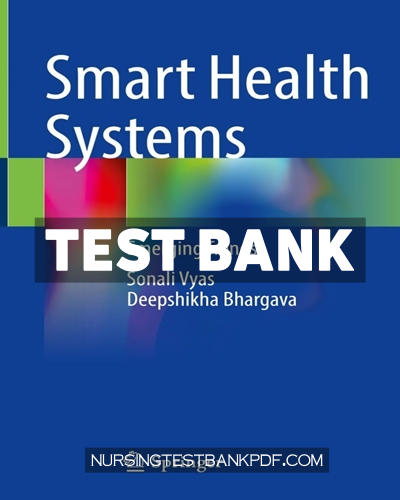9789811642012-TEST-BANK Test Bank for Smart Health Systems by Vyas