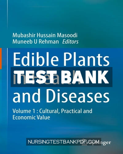 9789811648809-TEST-BANK Test Bank for Edible Plants in Health and Diseases by Springer