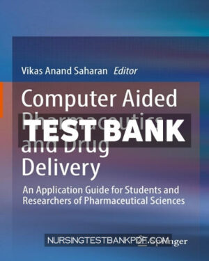 Test Bank for Computer Aided Pharmaceutics and Drug Delivery by Springer