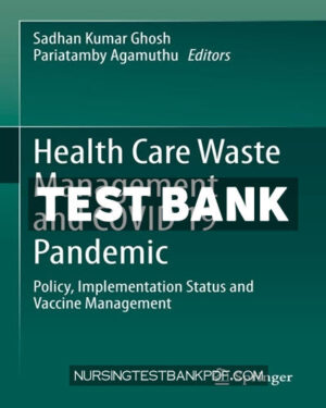 Test Bank for Health Care Waste Management and COVID 19 Pandemic by Springer