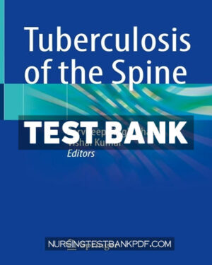 Test Bank for Tuberculosis of the Spine by Springer