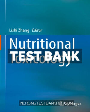 Test Bank for Nutritional Toxicology by Springer
