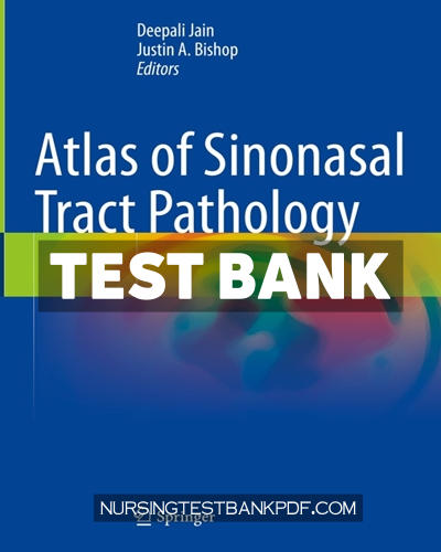 9789811973154-TEST-BANK Test Bank for Atlas of Sinonasal Tract Pathology by Springer