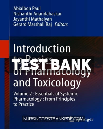 9789813360099-TEST-BANK Test Bank for Introduction to Basics of Pharmacology and Toxicology by Springer