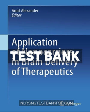 Test Bank for Application of Nanocarriers in Brain Delivery of Therapeutics by Springer