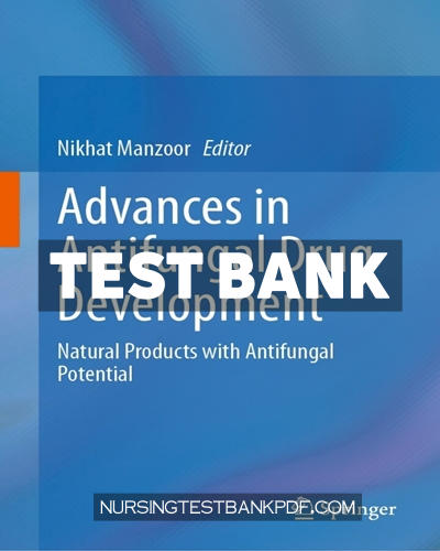 9789819751655-TEST-BANK Test Bank for Advances in Antifungal Drug Development by Springer