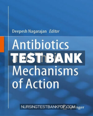 Test Bank for Antibiotics and Their Mechanisms of Action by Springer