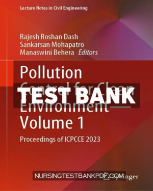 Test Bank for Pollution Control for Clean Environment - Volume 1 by Springer