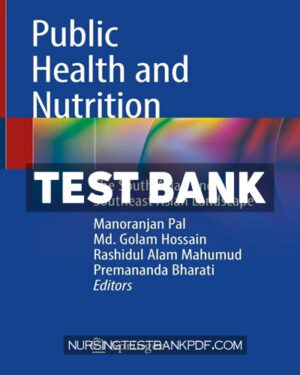 Test Bank for Public Health and Nutrition by Springer