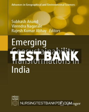 Test Bank for Emerging Geosustainability Transformations in India by Springer