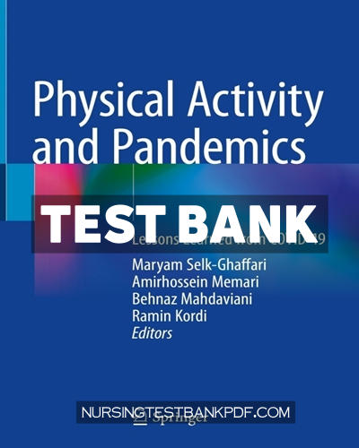 9789819918027-TEST-BANK Test Bank for Physical Activity and Pandemics by Springer