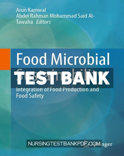 9789819947843-TEST-BANK Test Bank for Food Microbial Sustainability by Springer