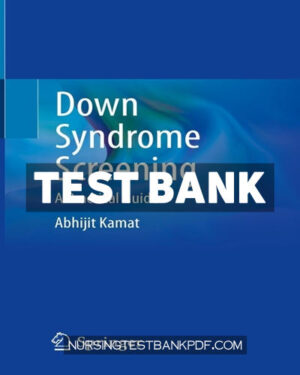 Test Bank for Down Syndrome Screening by Kamat