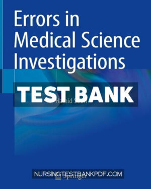 Test Bank for Errors in Medical Science Investigations by Soori