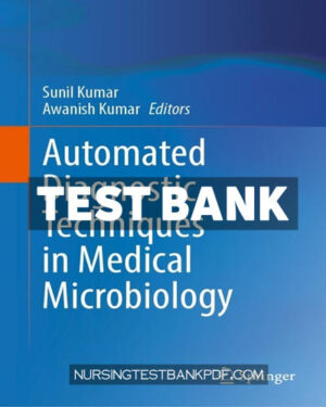 Test Bank for Automated Diagnostic Techniques in Medical Microbiology by Springer