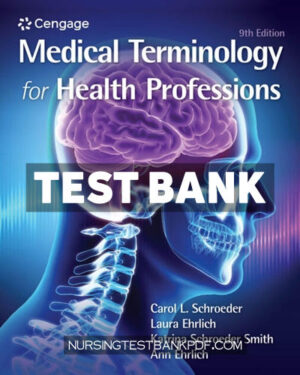 Test Bank for Medical Terminology for Health Professions 9th Edition by Ehrlich