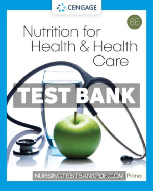 Test Bank for Nutrition for Health and Health Care 8th Edition by DeBruyne