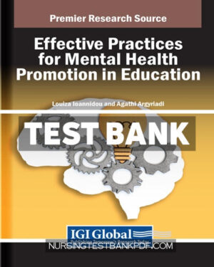 Test Bank for Effective Practices for Mental Health Promotion in Education by IGI Global