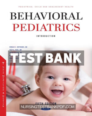 Test Bank for Behavioral Pediatrics I - Introduction Fifth Edition by Columbus