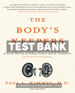 Test Bank for The Bodys Keepers by Kimmel